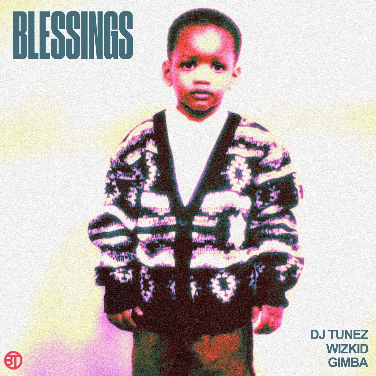 Blessings - DJ Tunez ft. Wizkid & Gimba